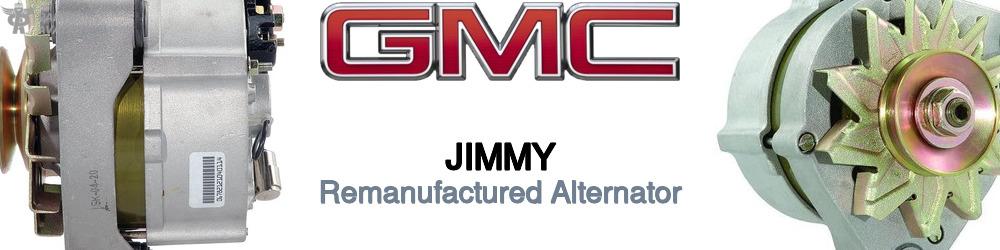 Discover Gmc Jimmy Remanufactured Alternator For Your Vehicle