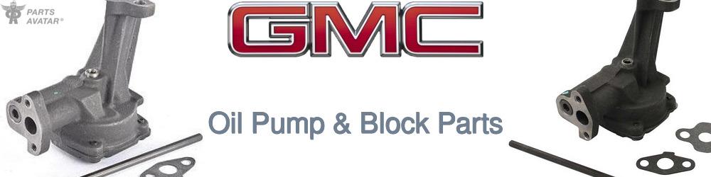 Discover Gmc Oil Pumps For Your Vehicle