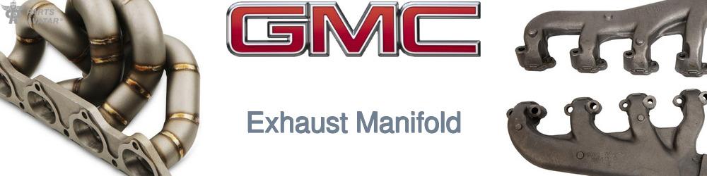 Discover Gmc Exhaust Manifold For Your Vehicle