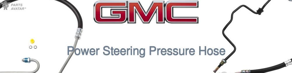 Discover Gmc Power Steering Pressure Hoses For Your Vehicle