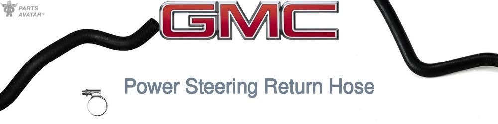 Discover Gmc Power Steering Return Hoses For Your Vehicle