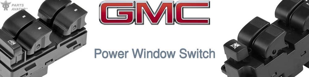 Discover Gmc Window Switches For Your Vehicle