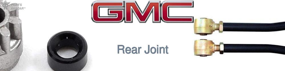 Discover Gmc Rear Joints For Your Vehicle