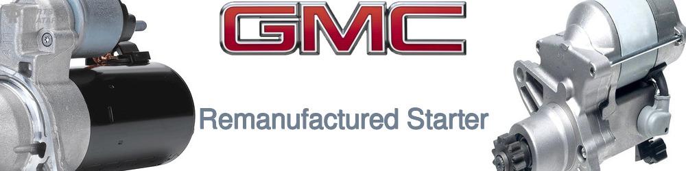 Discover Gmc Starter Motors For Your Vehicle