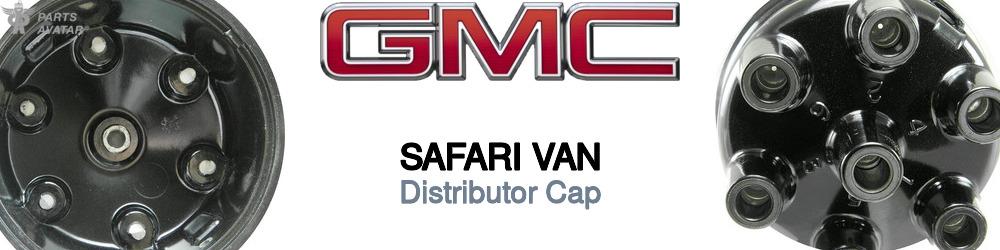 Discover Gmc Safari van Distributor Caps For Your Vehicle