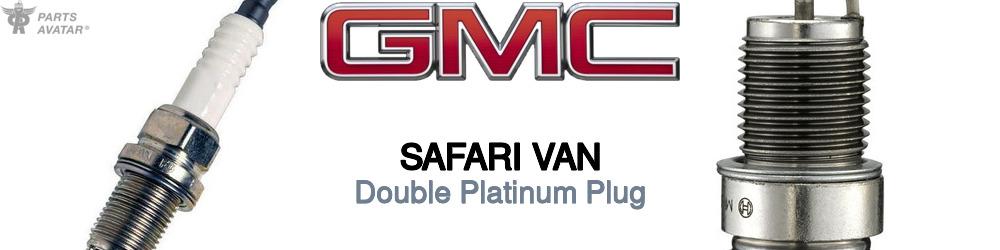 Discover Gmc Safari van Spark Plugs For Your Vehicle