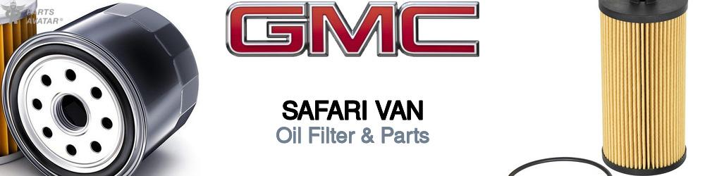 Discover Gmc Safari van Engine Oil Filters For Your Vehicle