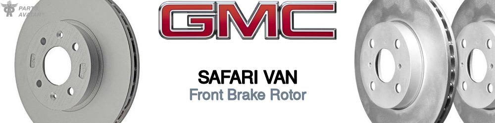 Discover Gmc Safari van Front Brake Rotors For Your Vehicle