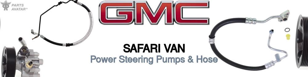 Discover Gmc Safari van Power Steering Pressure Hoses For Your Vehicle