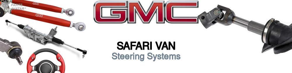 Discover Gmc Safari van Steering For Your Vehicle