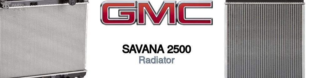 Discover Gmc Savana 2500 Radiator For Your Vehicle