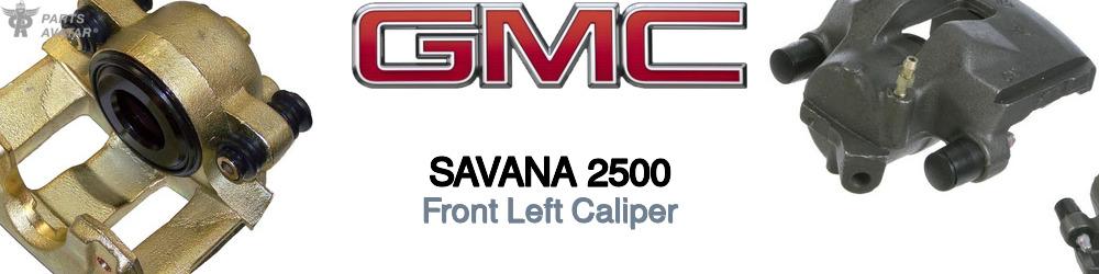 Discover Gmc Savana 2500 Front Brake Calipers For Your Vehicle