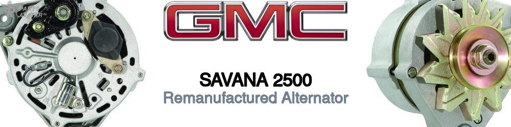 Discover Gmc Savana 2500 Remanufactured Alternator For Your Vehicle
