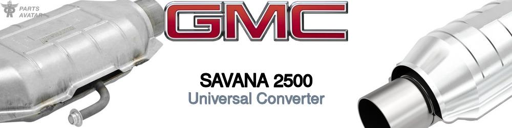 Discover Gmc Savana 2500 Universal Catalytic Converters For Your Vehicle