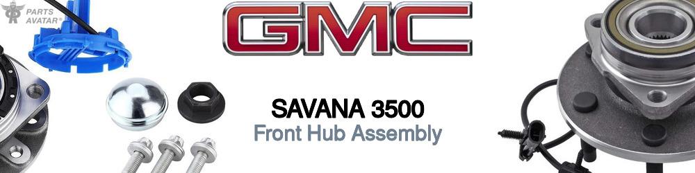 GMC Savana 3500 Front Hub Assembly