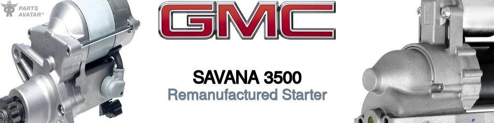 Discover Gmc Savana 3500 Starter Motors For Your Vehicle