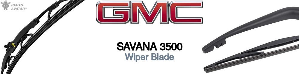 Discover Gmc Savana 3500 Wiper Blades For Your Vehicle