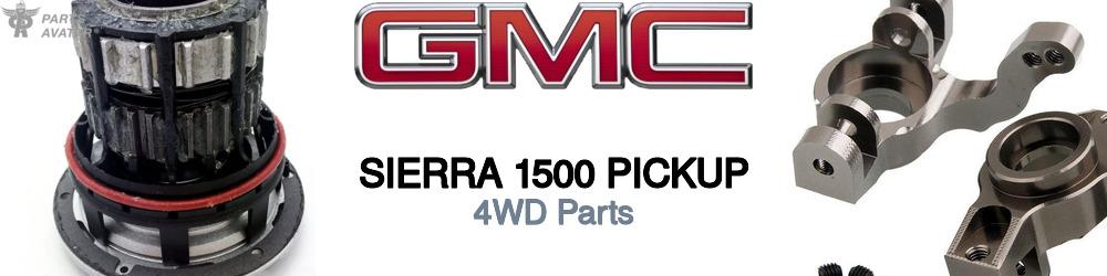 Discover Gmc Sierra 1500 pickup 4WD Parts For Your Vehicle