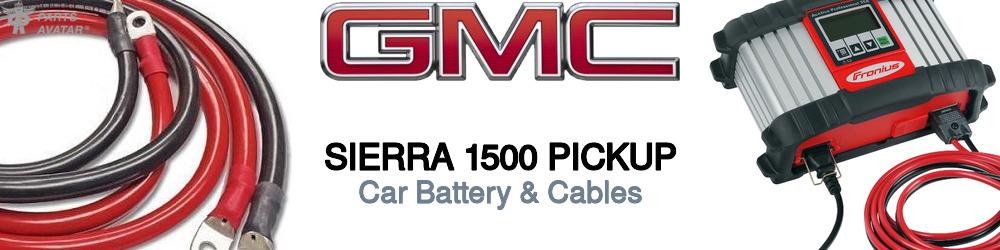 Discover Gmc Sierra 1500 pickup Car Battery & Cables For Your Vehicle