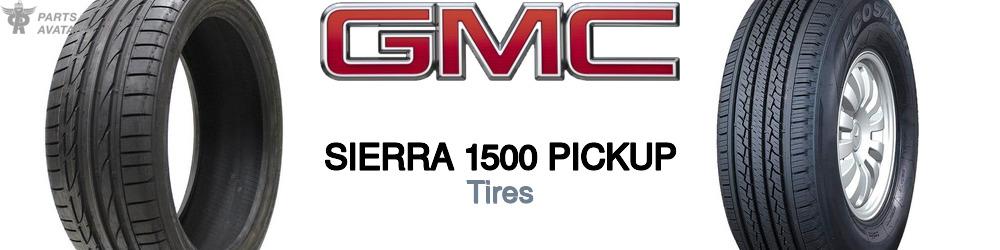 Discover Gmc Sierra 1500 pickup Tires For Your Vehicle
