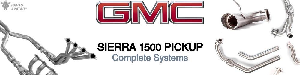 Discover Gmc Sierra 1500 pickup Complete Systems For Your Vehicle