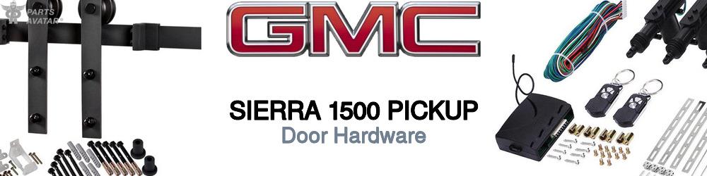 GMC Sierra 1500 Door Hardware