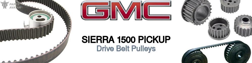 GMC Sierra 1500 Drive Belt Pulleys