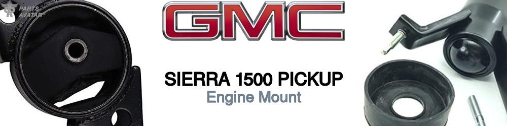 Discover Gmc Sierra 1500 pickup Engine Mounts For Your Vehicle