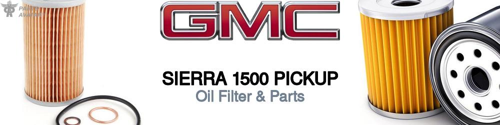 GMC Sierra 1500 Oil Filter & Parts