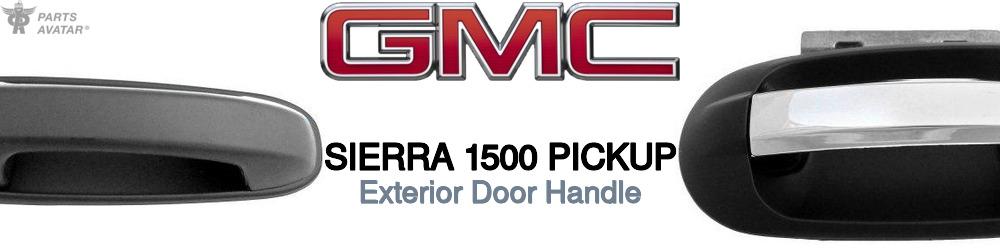 GMC Sierra 1500 Exterior Door Handle