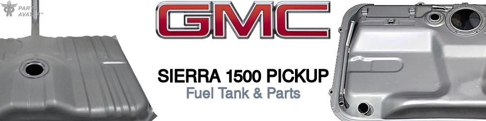 GMC Sierra 1500 Fuel Tank & Parts