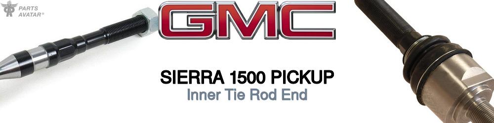 Discover Gmc Sierra 1500 pickup Inner Tie Rods For Your Vehicle