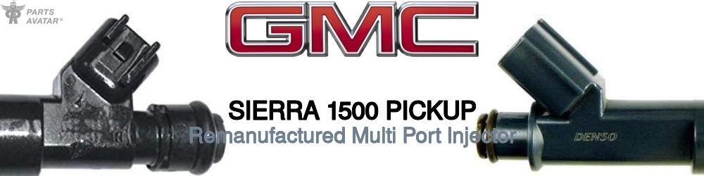 GMC Sierra 1500 Remanufactured Multi Port Injector