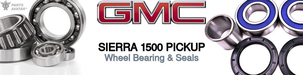 Discover Gmc Sierra 1500 pickup Wheel Bearings For Your Vehicle