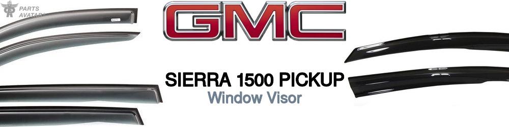 Discover Gmc Sierra 1500 pickup Window Visors For Your Vehicle