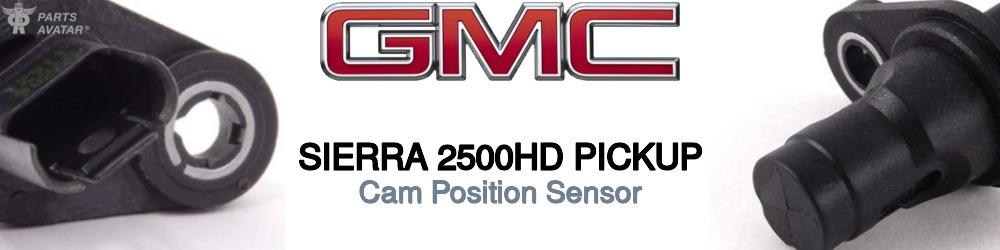 Discover Gmc Sierra 2500hd pickup Cam Sensors For Your Vehicle