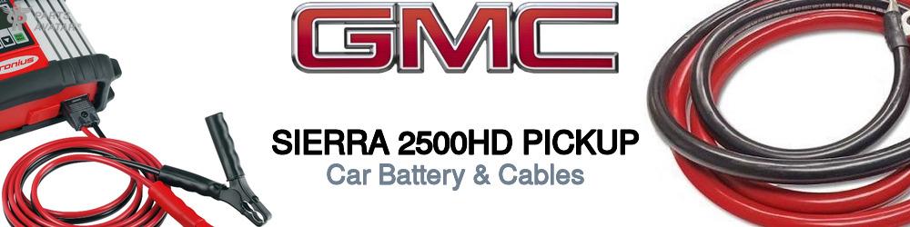 Discover Gmc Sierra 2500hd pickup Car Battery & Cables For Your Vehicle