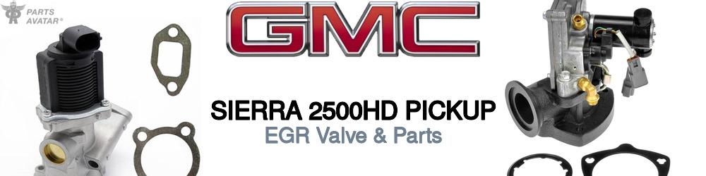 Discover Gmc Sierra 2500hd pickup EGR For Your Vehicle