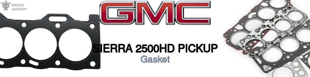 Discover Gmc Sierra 2500hd pickup Exhaust Gaskets For Your Vehicle