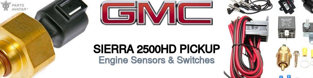 GMC Sierra 2500HD Engine Sensors & Switches