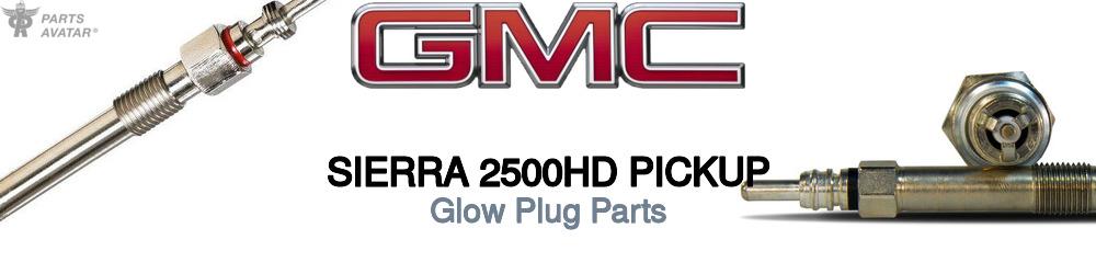 Discover Gmc Sierra 2500hd pickup Glow Plug Parts For Your Vehicle