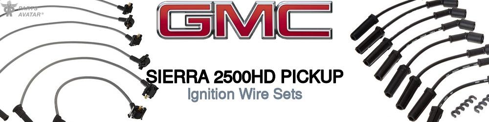 Discover Gmc Sierra 2500hd pickup Ignition Wires For Your Vehicle