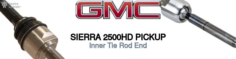 Discover Gmc Sierra 2500hd pickup Inner Tie Rods For Your Vehicle