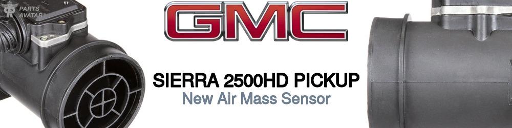 Discover Gmc Sierra 2500hd pickup Mass Air Flow Sensors For Your Vehicle