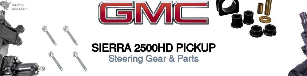 GMC Sierra 2500HD Steering Gear & Parts