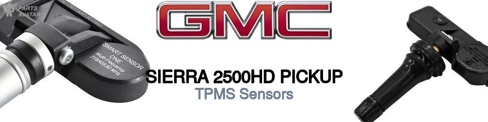 Discover Gmc Sierra 2500hd pickup TPMS Sensors For Your Vehicle