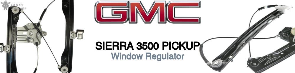 GMC Sierra 3500 Window Regulator