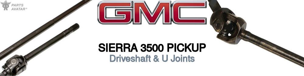 Discover Gmc Sierra 3500 pickup U-Joints For Your Vehicle