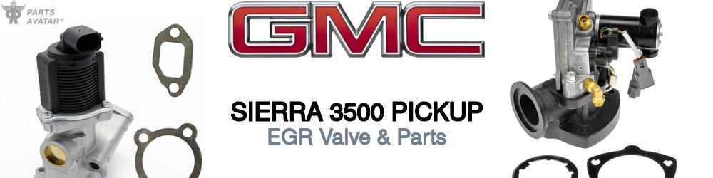 Discover Gmc Sierra 3500 pickup EGR For Your Vehicle