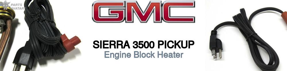 Discover Gmc Sierra 3500 pickup Engine Block Heaters For Your Vehicle